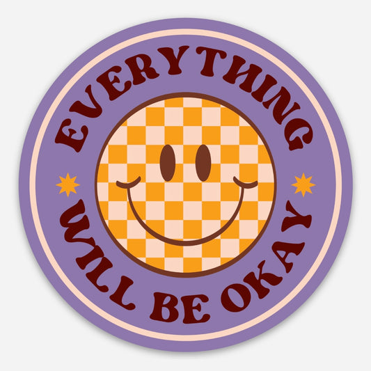 Everything Will Be Okay