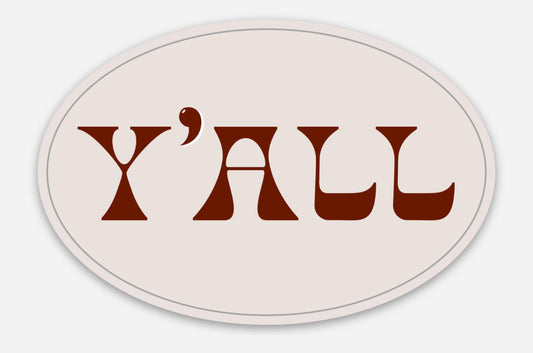 Y’all Sticker
