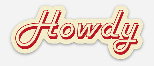 Howdy Sticker